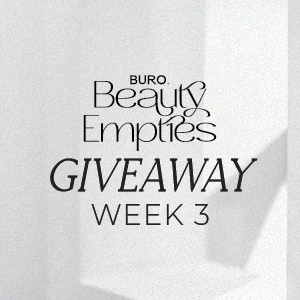 BURO Beauty Empties Vote & Win Giveaway—Week 3: Prizes worth over RM18,000
