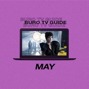 BURO TV Guide May 2021: BURO TV Guide May 2021: