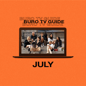 BURO TV Guide July 2021: ‘Kingdom: Ashin of the North’, ‘No Sudden Move’, ‘Gossip Girl’, and more