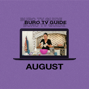 BURO TV Guide August 2021: 'Hometown Cha-Cha-Cha', 'Sweet Girl', 'Fboy Island' and more