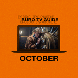 BURO TV Guide October: 'You', 'Pretty Smart', 'Army of Thieves' and more BURO TV Guide October: 'You', 'Pretty Smart', 'Army of Thieves' and more
