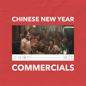 Chinese New Year 2021: Top 9 CNY commercials of 2021 that made us feel things Chinese New Year 2021: Top 9 CNY commercials of 2021 that made us feel things