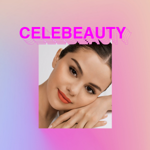 Celebeauty: Selena Gomez's Rare Beauty is officially out, standout MTVA VMA looks and more