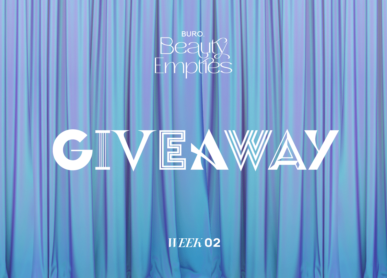 BURO Beauty Empties Giveaway Week 2: Win up to RM4,500 worth of beauty prizes