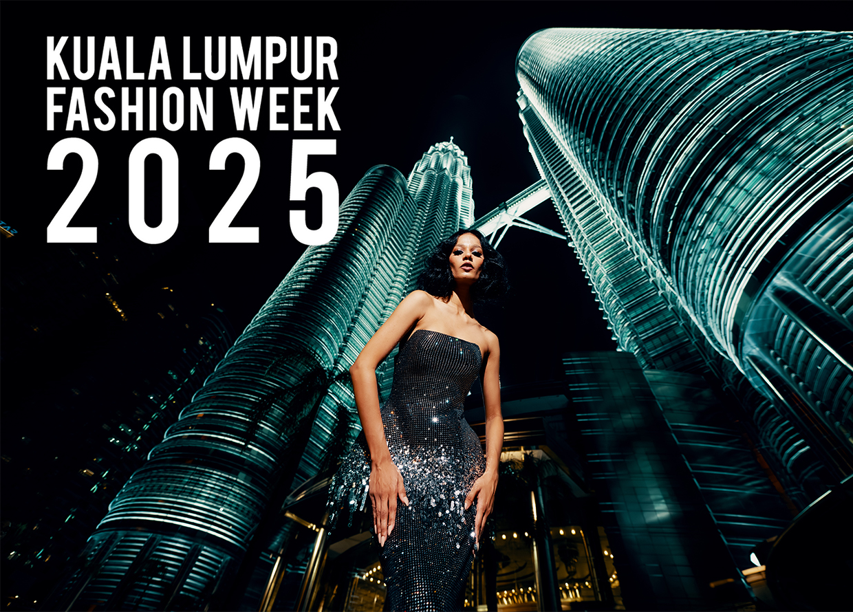 Everything You Need to Know About Kuala Lumpur Fashion Week 2025