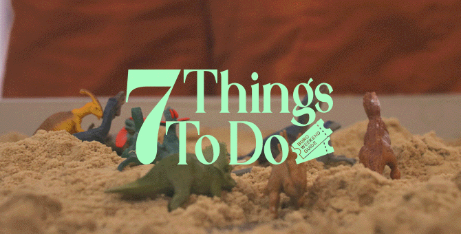 7 Things to do this weekend: 28 & 29 May 2022